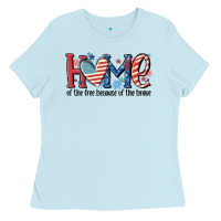 Baby Blue home of the free because of the brave Ladies Tee - MaliasSmallBusiness