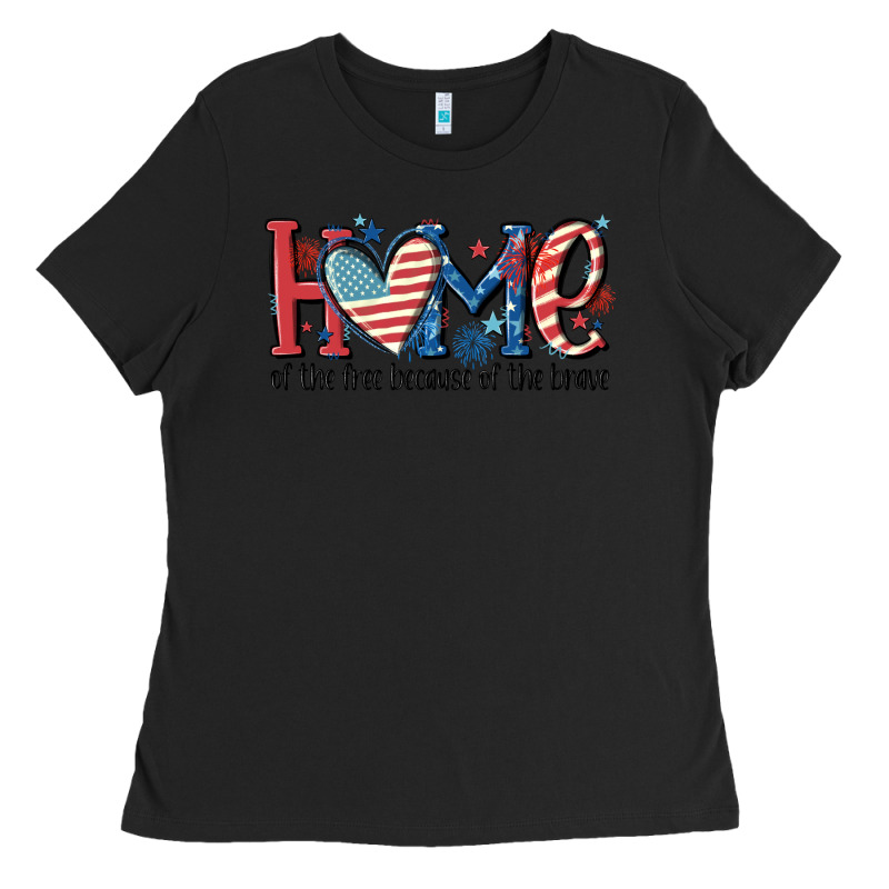 Home Of The Free Because Of The Brave Ladies Tee by MaliasSmallBusiness | Teevron