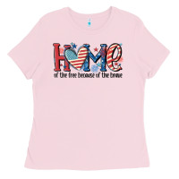 Bubblegum Pink home of the free because of the brave Ladies Tee - MaliasSmallBusiness