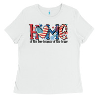White home of the free because of the brave Ladies Tee - MaliasSmallBusiness