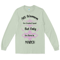 Matcha all women are created equal but only the smartest are born in march Long Sleeve Tee - Bettercallsaul