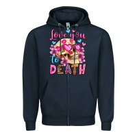 Navy love you to death olivia Zipper Hoodie - OliviaCreatesArt