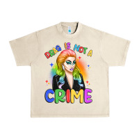 Sandshell drag is not a crime Urban Heavy Tee - Artiststas