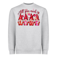 Heather Grey All you need is love gnomies Valentine's Day Heavyweight Sweatshirt - HowdyJamesFarm