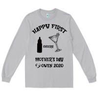 Moon Dust Happy Fırst Cheers Mother's Day Owen 2020 Long Sleeve Tee - Bettercallsaul