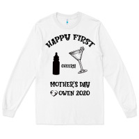 White Happy Fırst Cheers Mother's Day Owen 2020 Long Sleeve Tee - Bettercallsaul