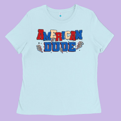 American Dude Ladies Tee Designed By Maliassmallbusiness