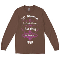 Chestnut all women are created equal but only the smartest are born in may Long Sleeve Tee - Bettercallsaul