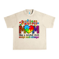 Sandshell autism mom like a normal mom except much stronger Urban Heavy Tee - Artiststas