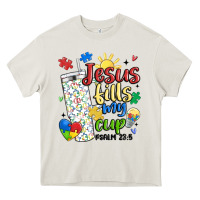Cream autism jesus fills my cup Heavy Core Tee - MaliasSmallBusiness