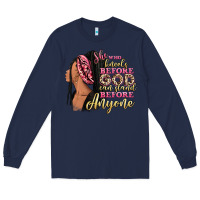 Navy She who kneels before god can stand before anyone Long Sleeve Tee - RanaPortraitStore