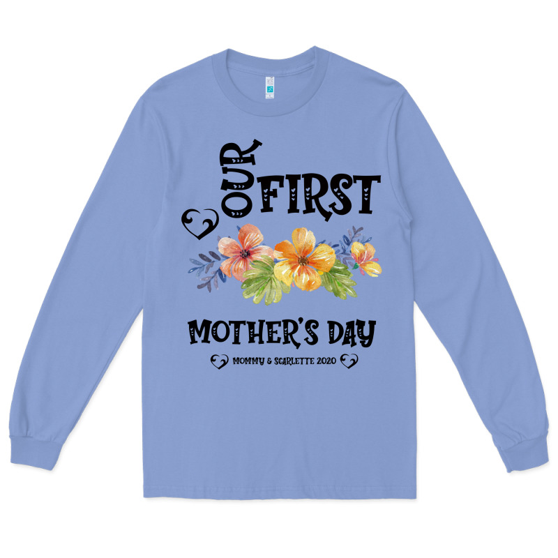 Our Fırst Mother's Day Mommy & Scarlette 2020 Long Sleeve Tee by Bettercallsaul | Teevron