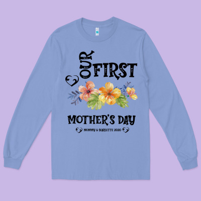 Our Fırst Mother's Day Mommy & Scarlette 2020 Long Sleeve Tee Designed By Bettercallsaul