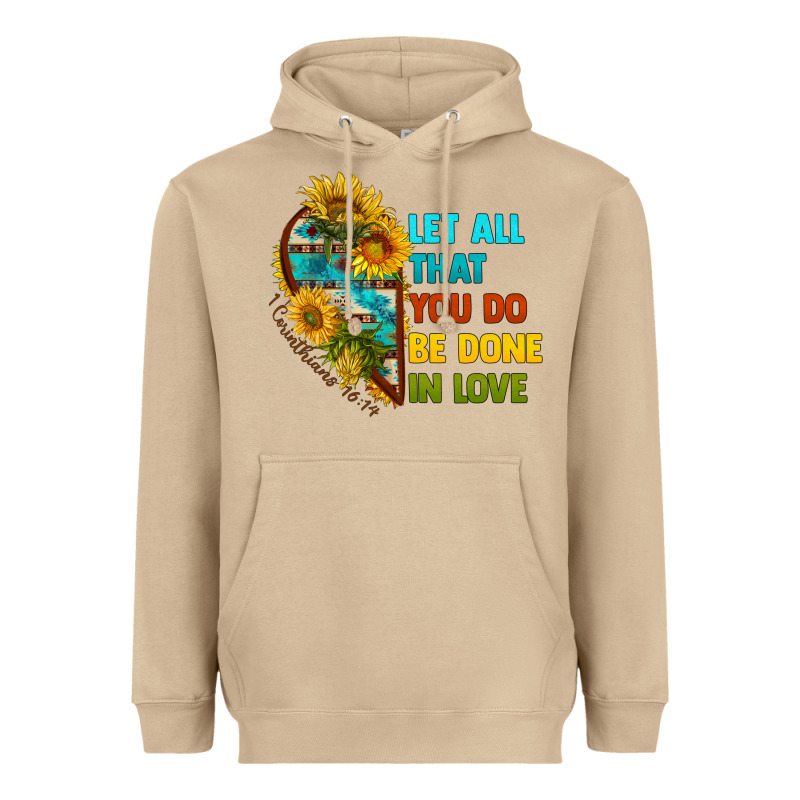 Let All That You Do Be Done In Love Heavyweight Hoodie by BundleAndBundleShop | Teevron