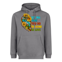 Storm let all that you do be done in love Heavyweight Hoodie - BundleAndBundleShop