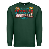 Sports Green i'm sorry for what i say during the baseball game Premium Sweatshirt - BundleAndBundleShop