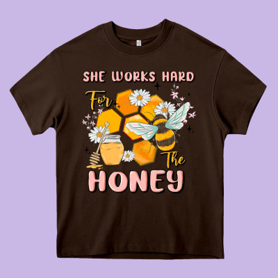 She Works Hard For The Honey Heavy Core Tee Designed By Maliassmallbusiness