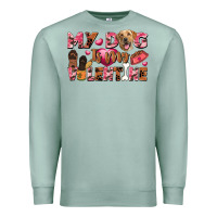 Seafoam my dog is my valentine Premium Sweatshirt - FaDigitalArtStudio