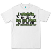 White i married my wife for her looks Premium Tee - MaliasSmallBusiness