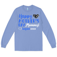 Colony Blue happy first mother's day mommy! logan 2020 Long Sleeve Tee - Bettercallsaul