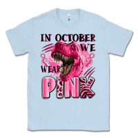 In October We Wear Pink Dinosaur Classic Tee | Teevron