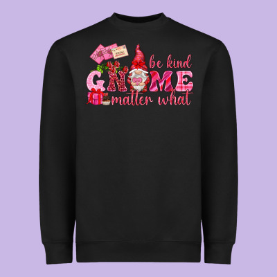 Be Kind Gnome Matter What Valentine's Day Heavyweight Sweatshirt Designed By Howdyjamesfarm