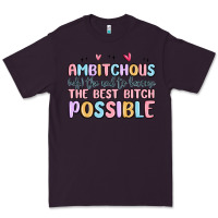 Plum ambitchous (adj.) the need to become the best bitc Premium Tee - MaliasSmallBusiness