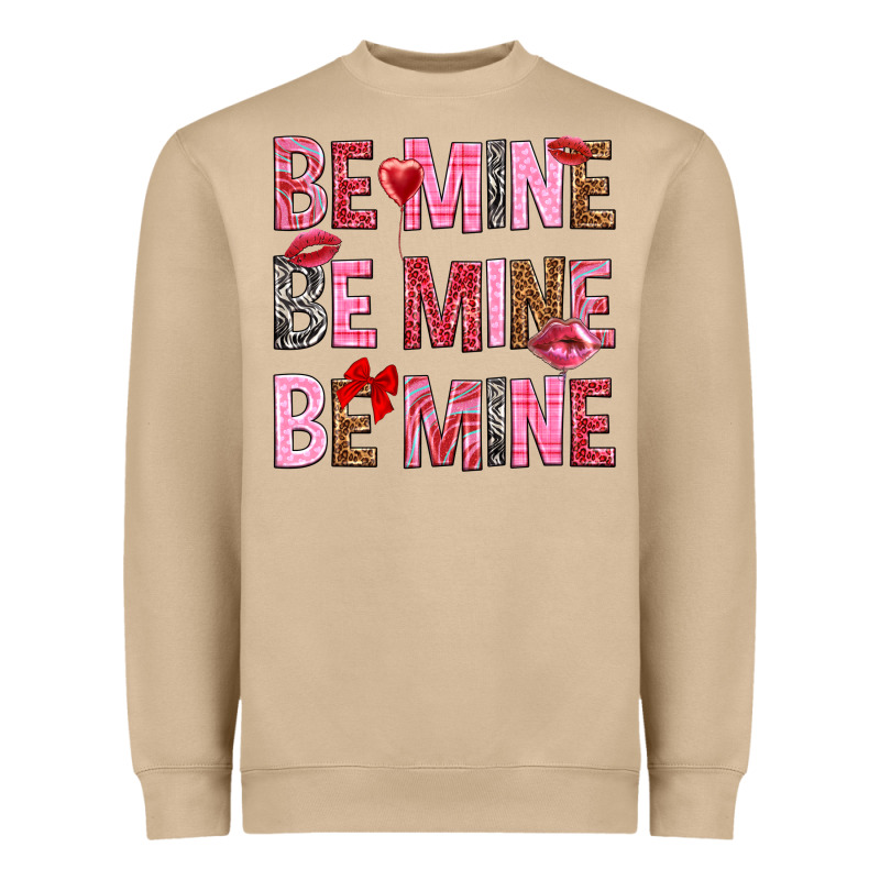Be Mine Be Mine Be Mine Valentine's Day Heavyweight Sweatshirt by HowdyJamesFarm | Teevron