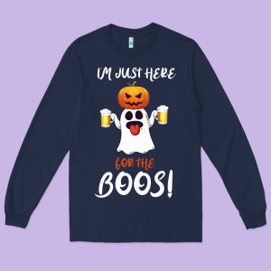 I'm Just Here For The Boos Long Sleeve Tee Designed By Bettercallsaul