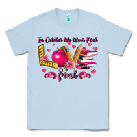Dusty Blue in october we wear pink teacher Classic Tee - LillyAllenDesigns