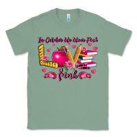 Sage in october we wear pink teacher Classic Tee - LillyAllenDesigns
