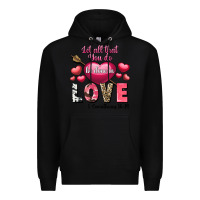 Black Let all that you do be in love Valentine's Day Premium Hoodie - FaDigitalArtStudio