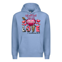 Colony Blue Let all that you do be in love Valentine's Day Premium Hoodie - FaDigitalArtStudio