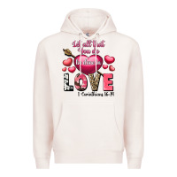 Pale Pink Let all that you do be in love Valentine's Day Premium Hoodie - FaDigitalArtStudio