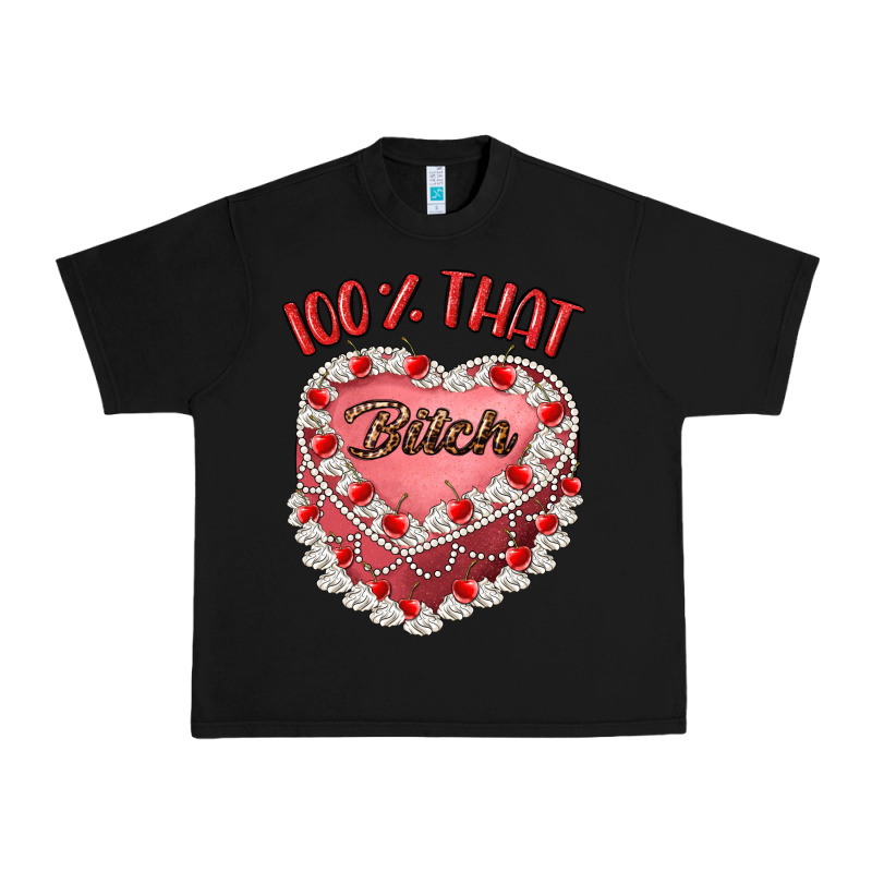 100 That Bitch Urban Heavy Tee by Artiststas | Teevron