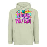 Matcha Be Proud Of Who You Are Heavyweight Hoodie - BundleAndBundleShop