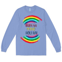 Colony Blue BURA NA MANO HOLI HAI Long Sleeve Tee - Bettercallsaul