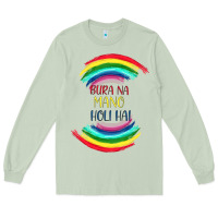 Matcha BURA NA MANO HOLI HAI Long Sleeve Tee - Bettercallsaul