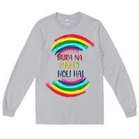 Moon Dust BURA NA MANO HOLI HAI Long Sleeve Tee - Bettercallsaul