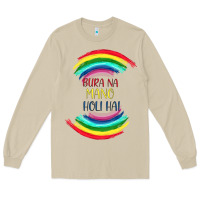 Mushroom BURA NA MANO HOLI HAI Long Sleeve Tee - Bettercallsaul