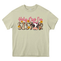 Mossy holy cow i'm sister Heavy Core Tee - MaliasSmallBusiness