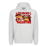 Dove Grey Tacos are my Valentine Valentine's Day Premium Hoodie - FaDigitalArtStudio