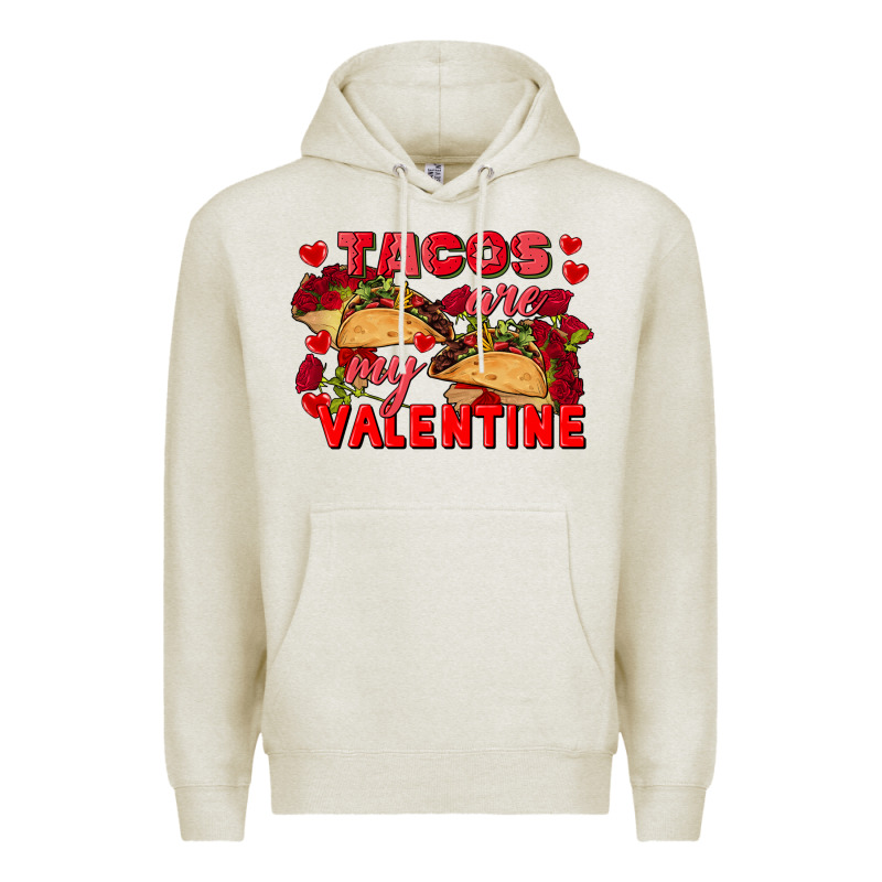 Tacos Are My Valentine Valentine's Day Premium Hoodie by FaDigitalArtStudio | Teevron