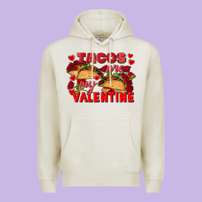 Tacos Are My Valentine Valentine's Day Premium Hoodie Designed By Fadigitalartstudio