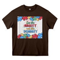Chocolate Brown see the ability not the disability Heavy Core Tee - MaliasSmallBusiness