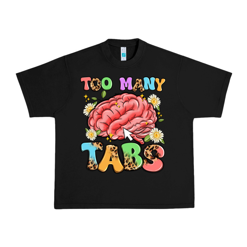 Too Many Tabs Urban Heavy Tee by Artiststas | Teevron