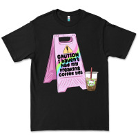 Black caution i haven't had my coffee yet Premium Tee - MaliasSmallBusiness
