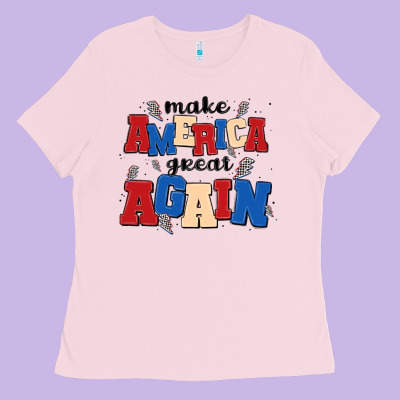 Make America Great Again Ladies Tee Designed By Maliassmallbusiness