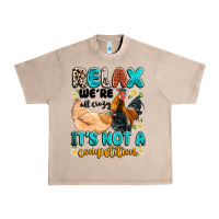 French Oak relax we're all crazy it's not a competition Urban Heavy Tee - Artiststas