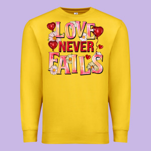 Love Never Fails Premium Sweatshirt Designed By Fadigitalartstudio